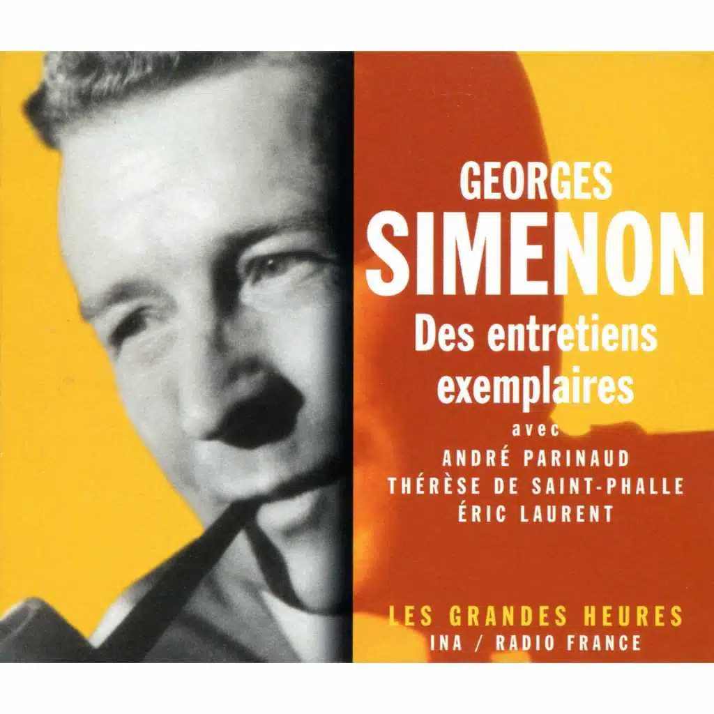 Georges Simenon, des entretiens exemplaires - Les Grandes Heures
