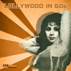 Lollywood in 60s