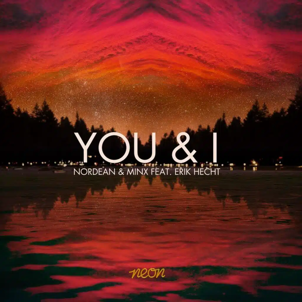You & I (feat. Erik Hecht)