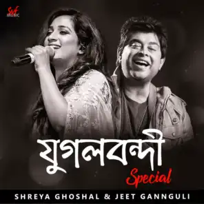 Shreya Ghoshal & Jeet Gannguli