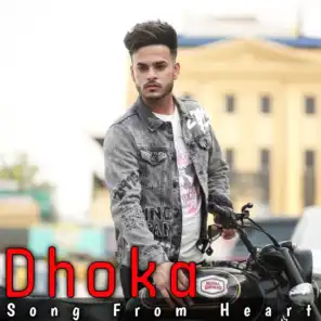 Dhoka (Song From Heart) [feat. Jassie Gill, Millind Gaba, Hardy Sandhu, Inder Chahal, R. Nait & Akull]