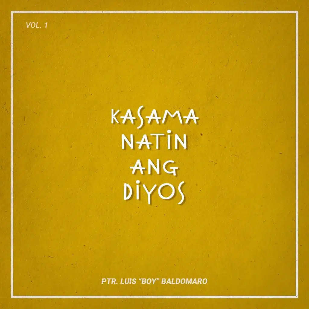 Kasama Natin Ang Diyos