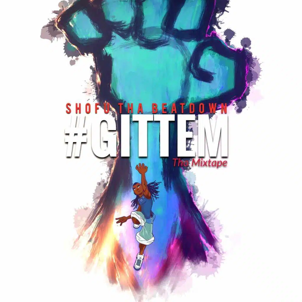 #Gittem tha Mixtape