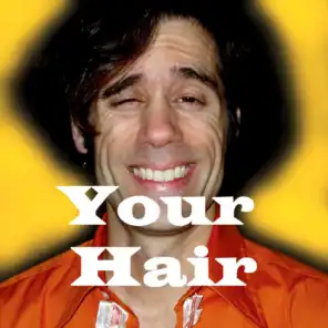 Your Hair Song