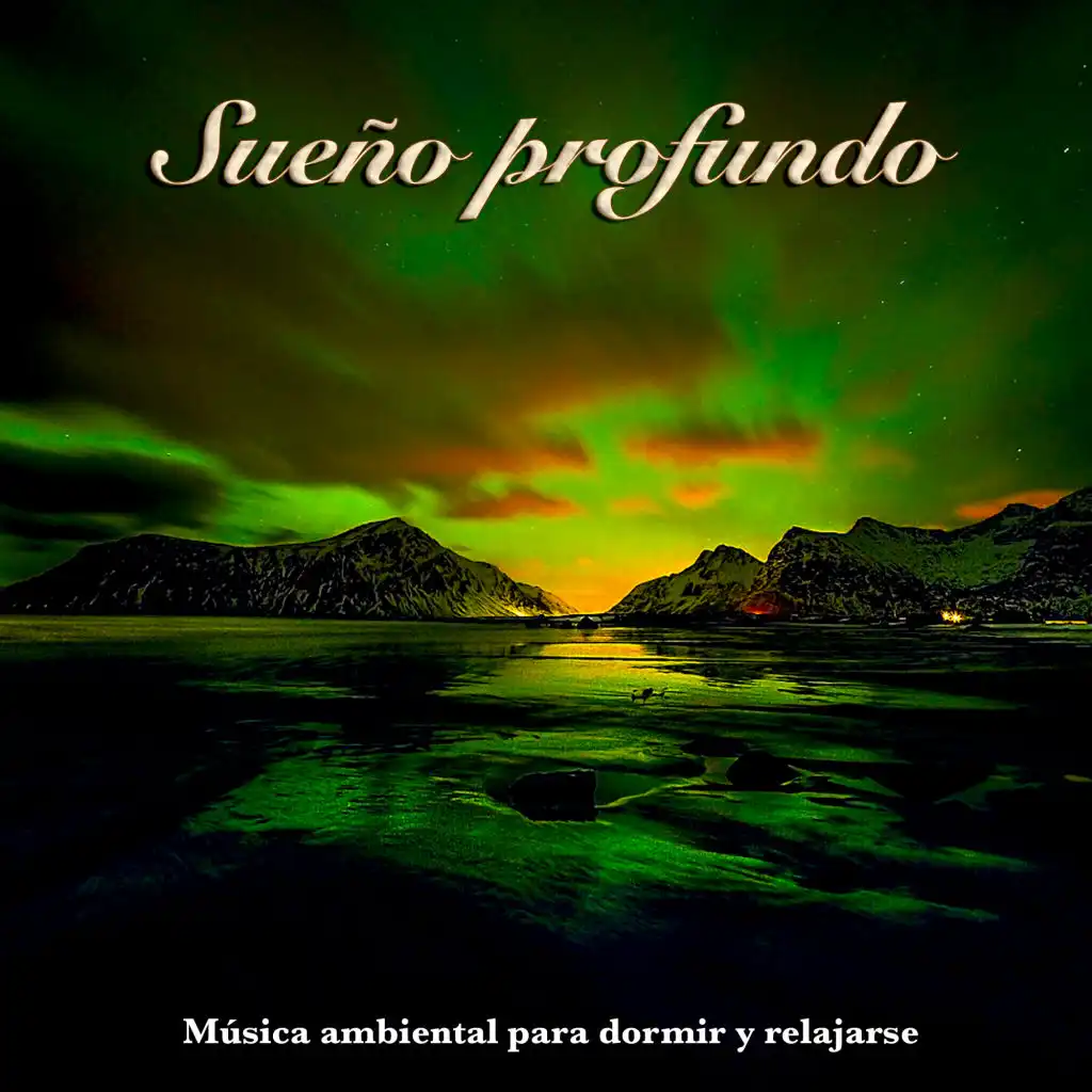 Música ambiental para dormir y relajarse - Sueño profundo