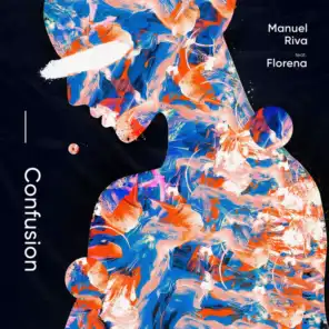 Confusion (feat. Florena)