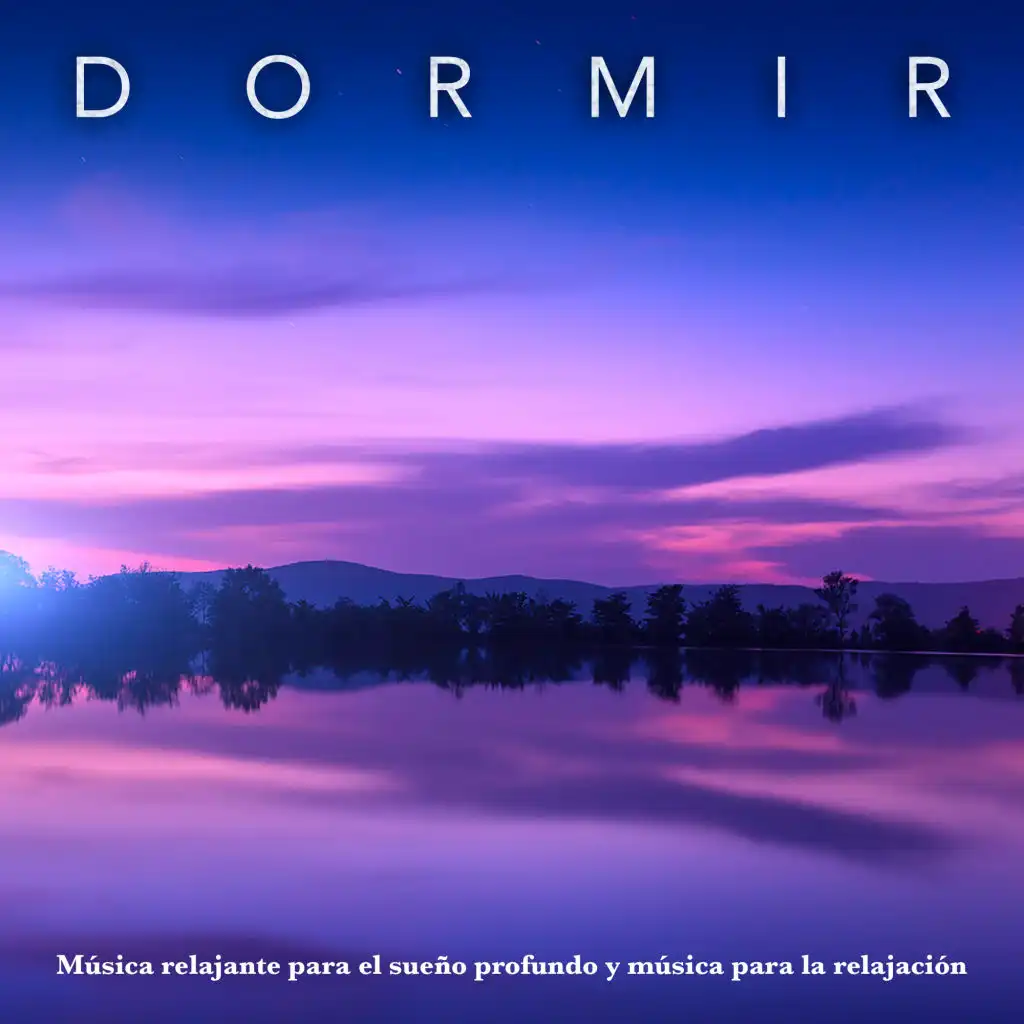 Dormir: Música relajante para el sueño profundo y música para la relajación