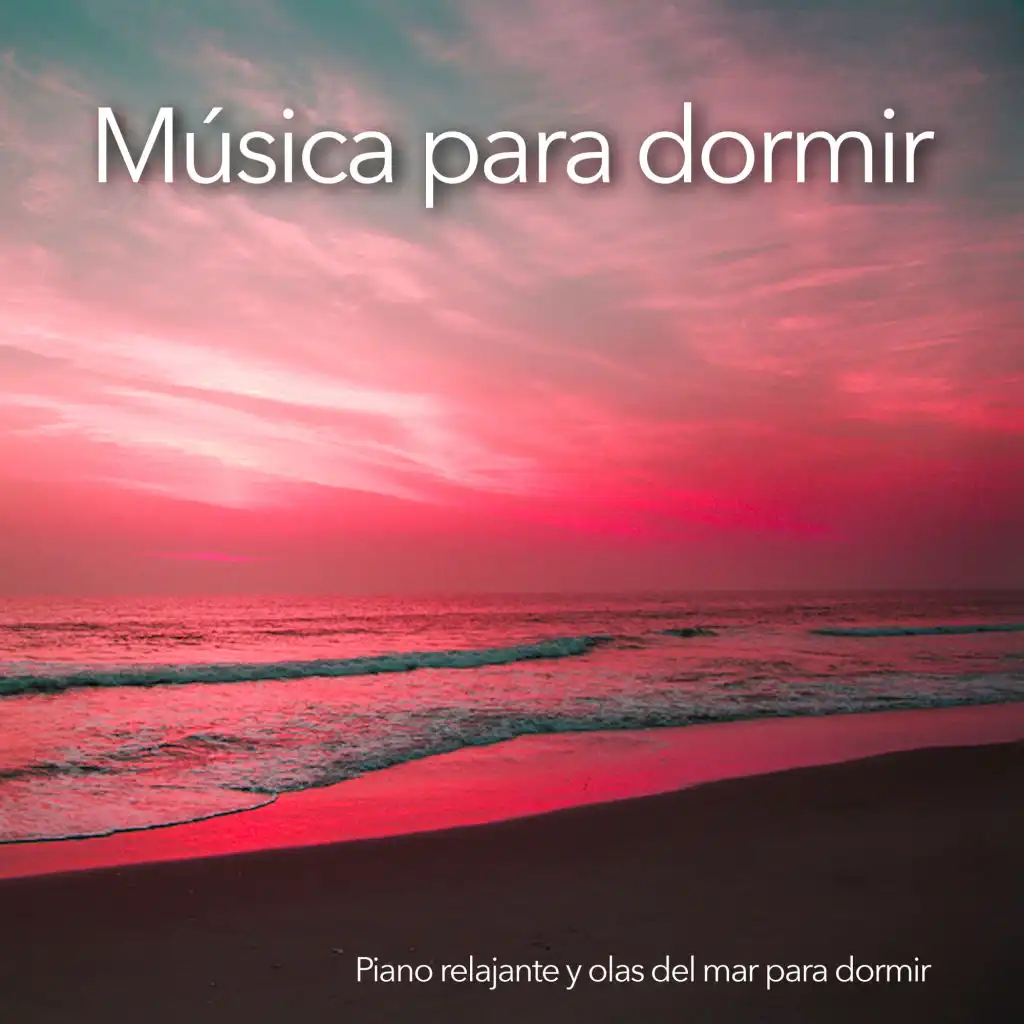 Música para dormir: Piano relajante y olas del mar para dormir