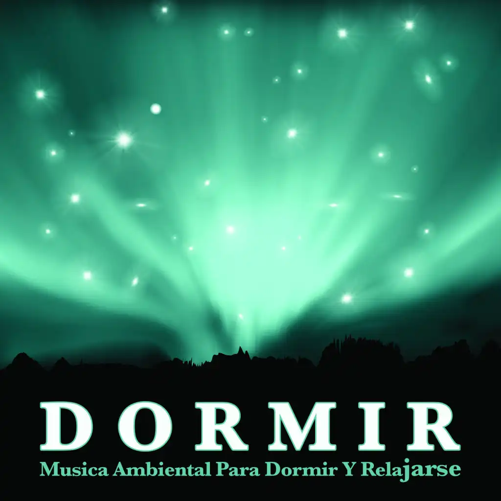 Dormir - Música de fondo para dormir