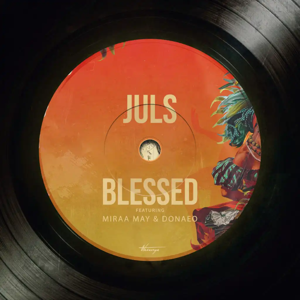 Blessed (feat. Miraa May & Donae'o)