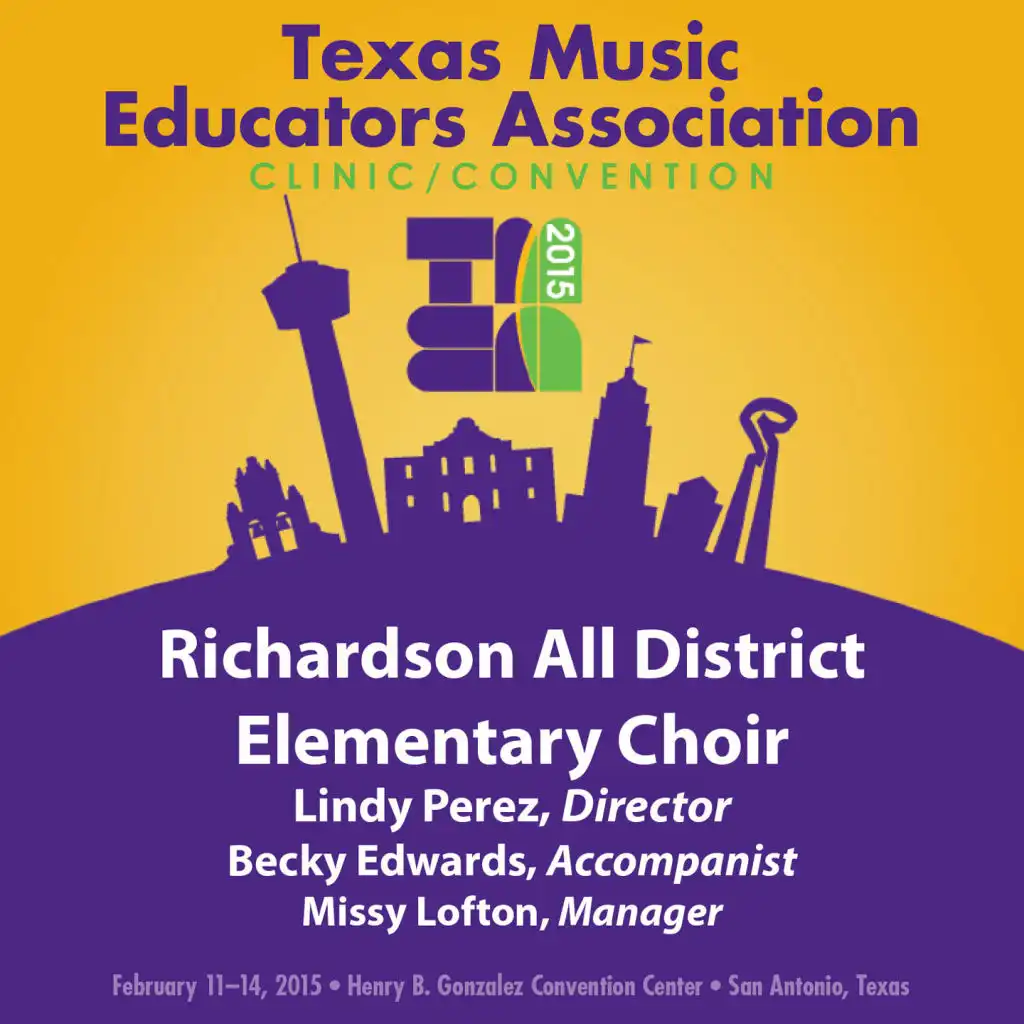2015 Texas Music Educators Association (TMEA): Richardson All District Elementary Choir [Live]