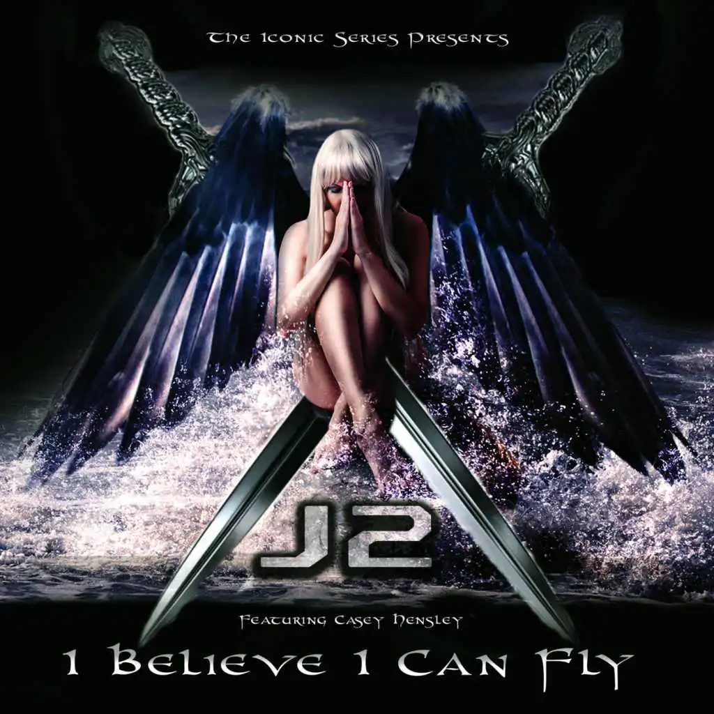 I Believe I Can Fly (feat. Casey Hensley)
