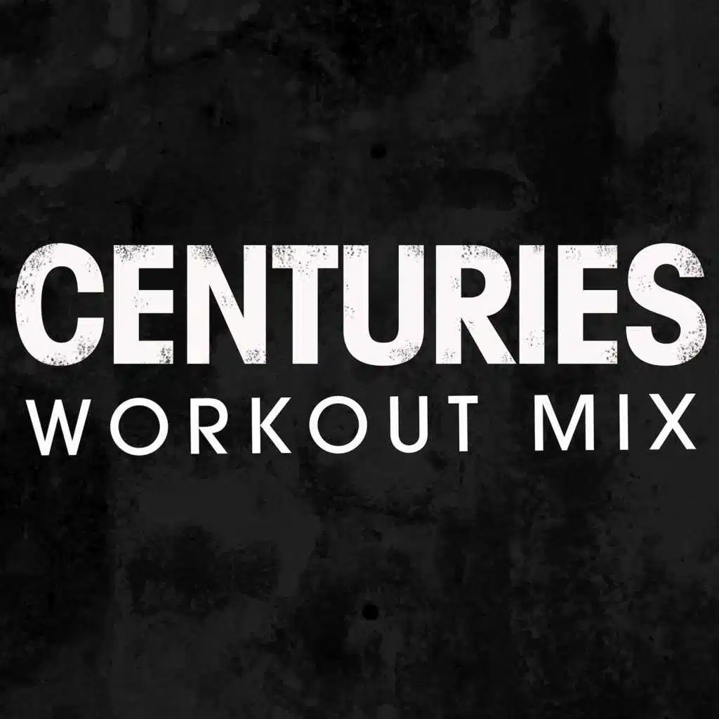 Centuries - Single