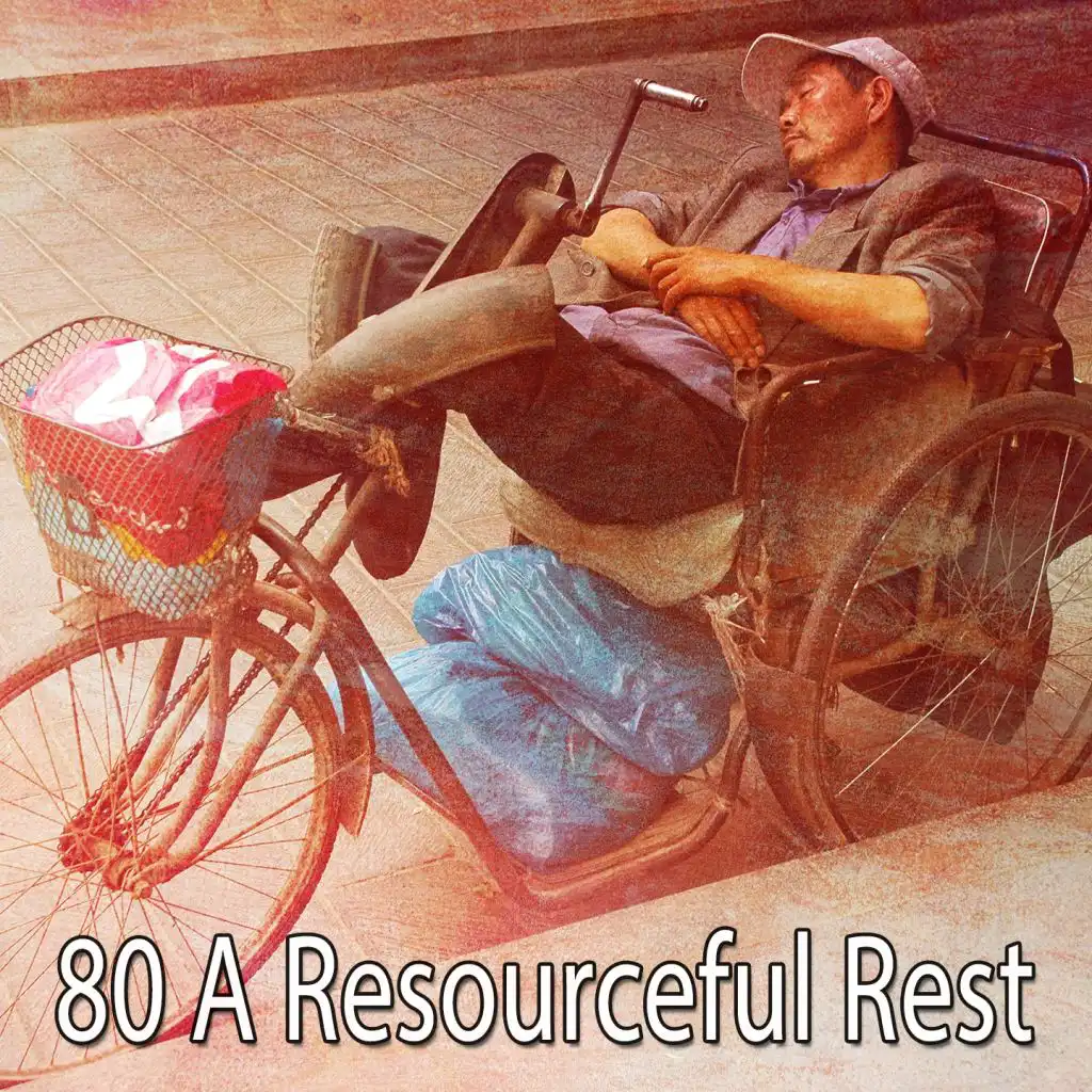 80 A Resourceful Rest