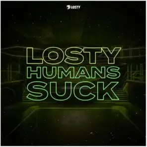 Humans Suck (feat. Tom Budin)