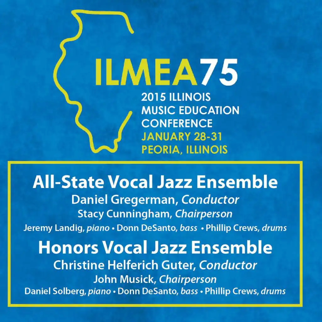 Illinois All-State Vocal Jazz Ensemble