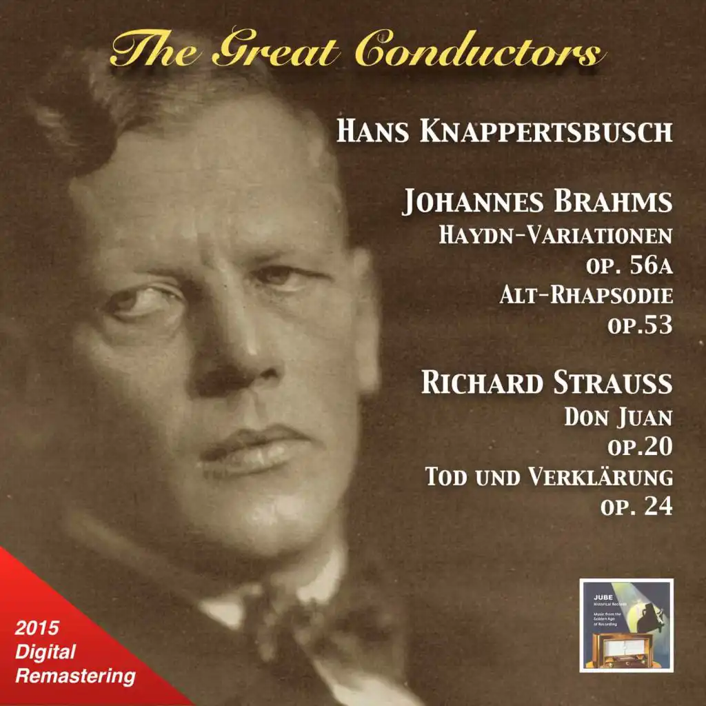 The Great Conductors: Hans Knappertsbusch Conducts Brahms & Strauss (Remastered 2015)