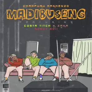 Madibuseng (feat. Costa Titch, Robot Boii & K-Zaka)