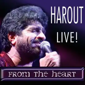 Harout Live! From the Heart