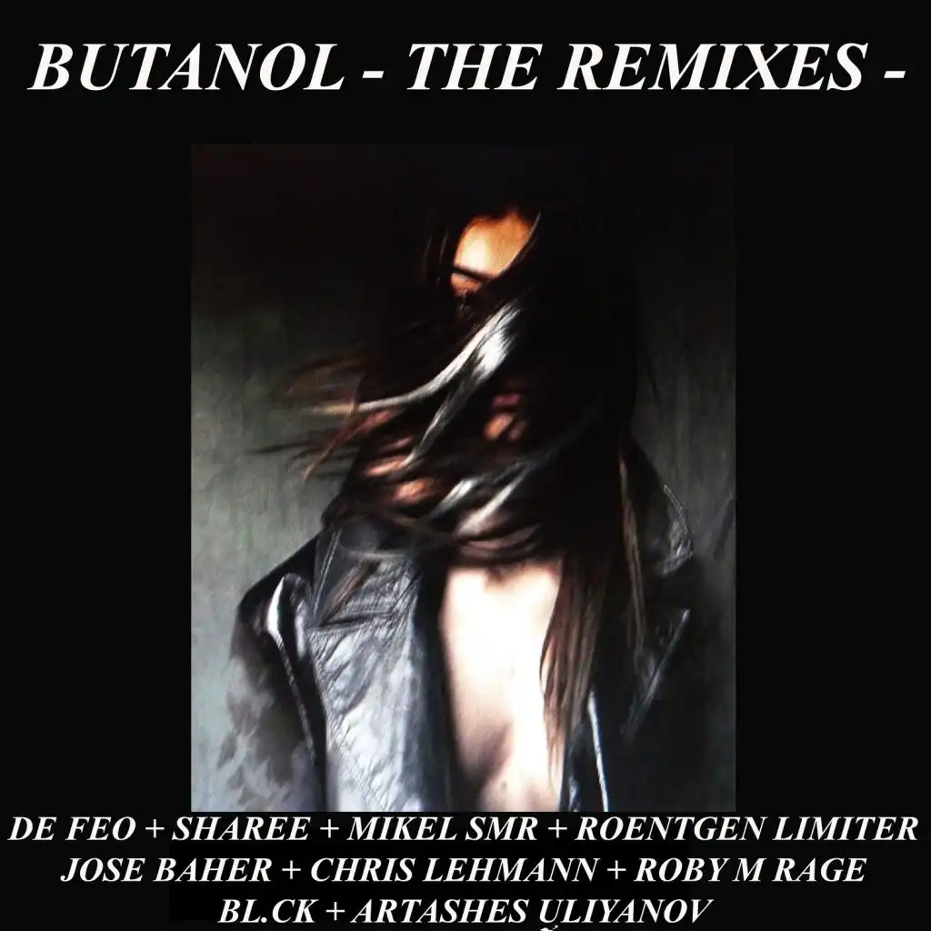 Butanol - The Remixes