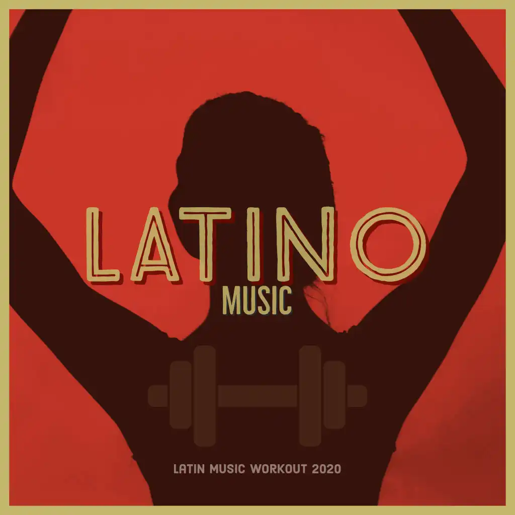 Latin Music Workout 2020