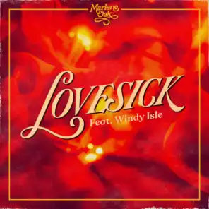 Lovesick (feat. Windy Isle)