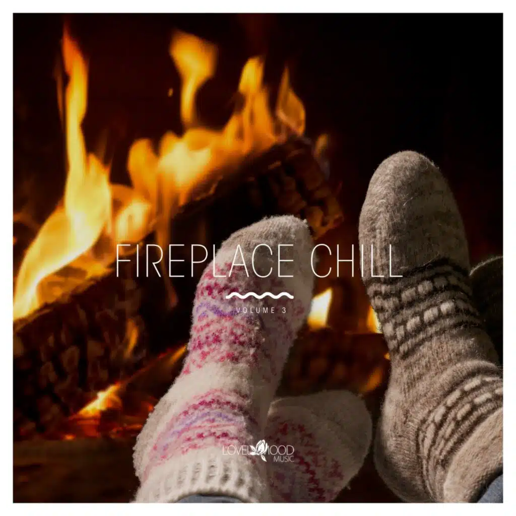 Fireplace Chill, Vol. 3