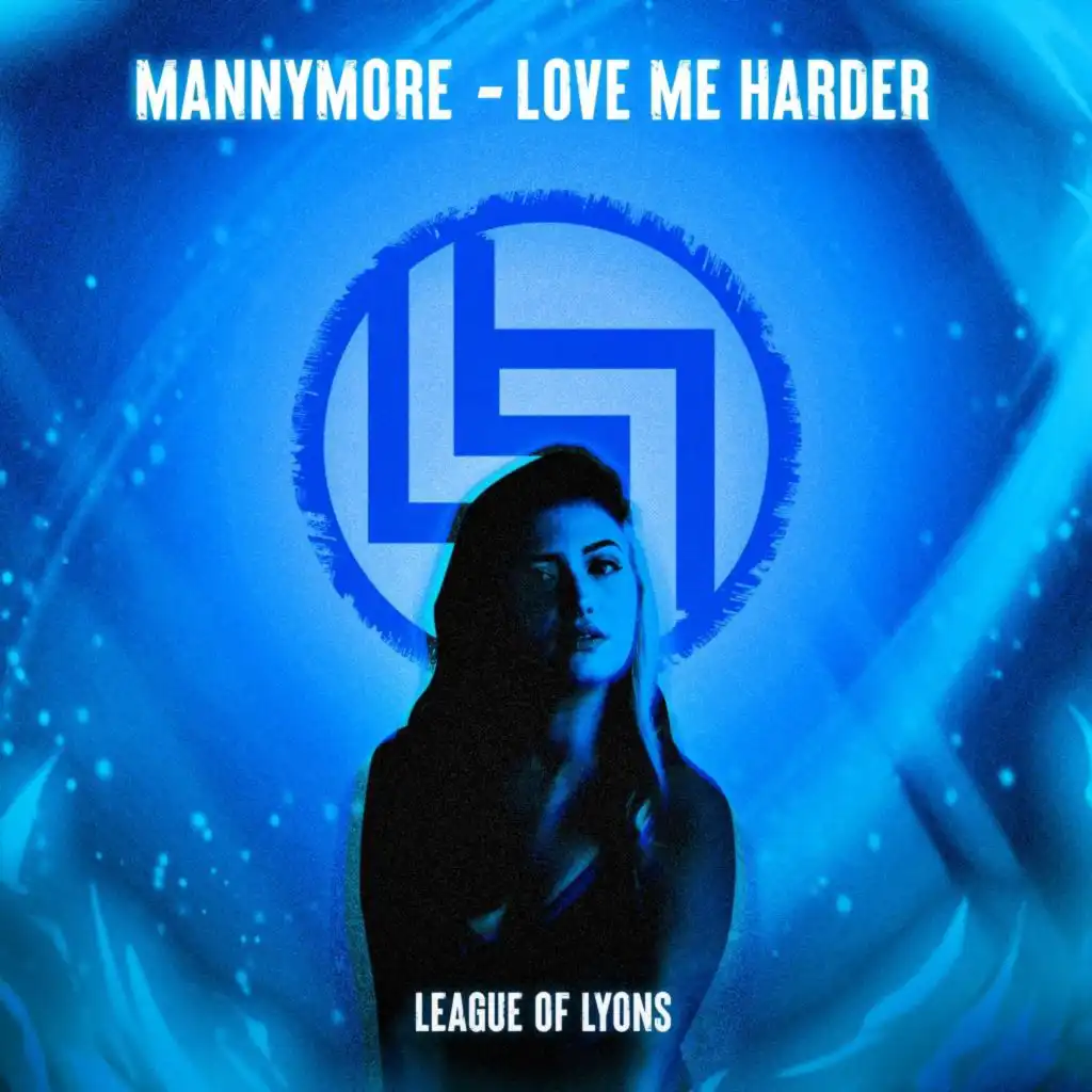 Mannymore & League of Lyons