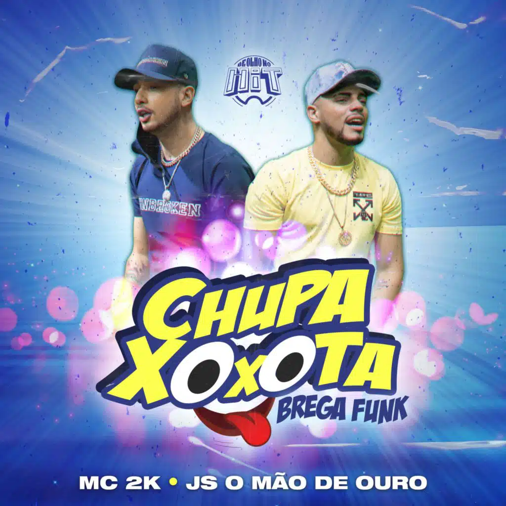Chupa Xoxota (Brega Funk Remix)