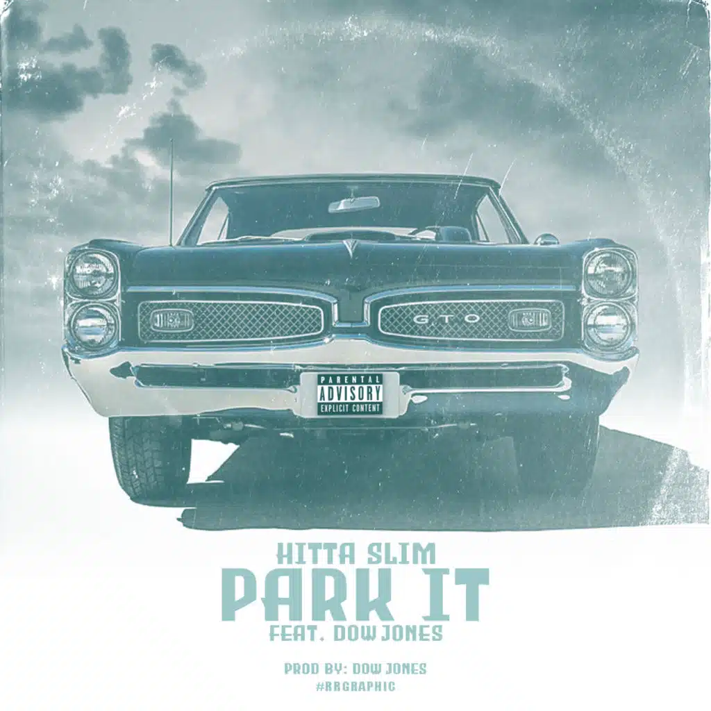 Park It (feat. Dow Jones)