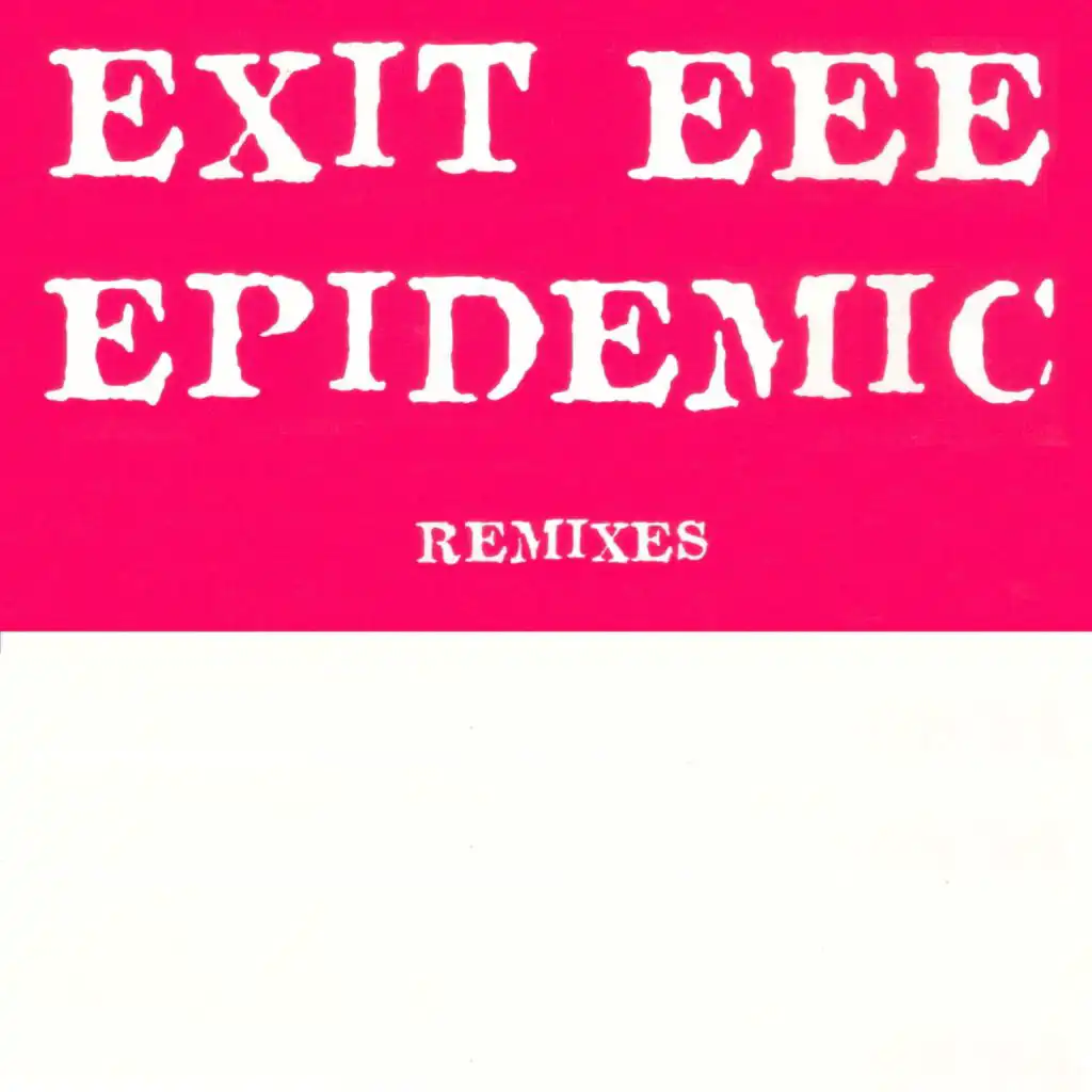 Epidemic (Tony De Vit Remix)