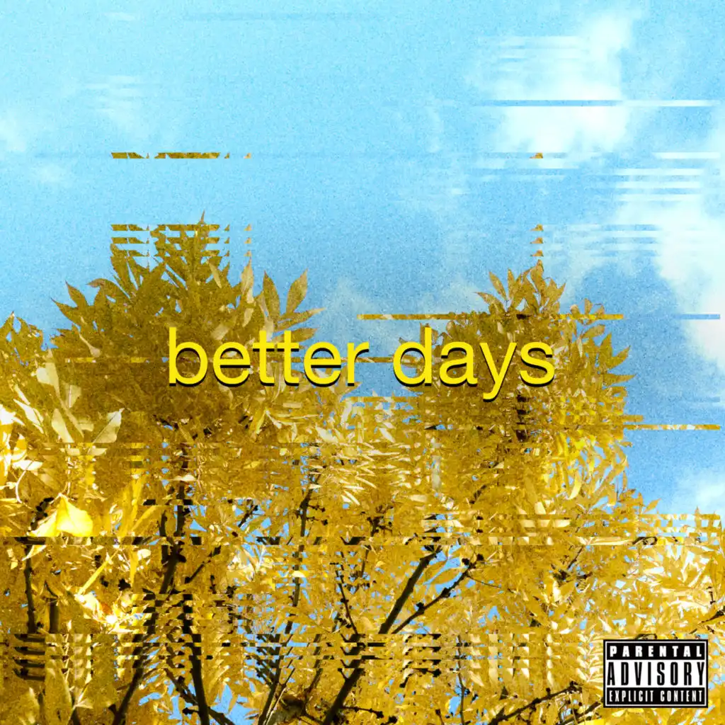 Better Days