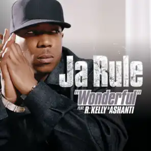 Wonderful (12" Version) [feat. R. Kelly & Ashanti]