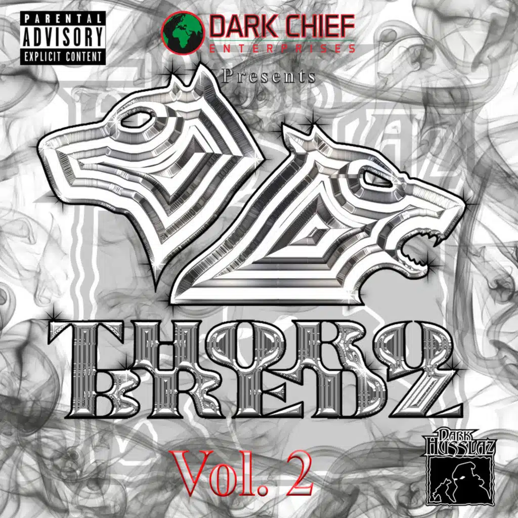 Thorobredz Dark Husslaz Vol 2