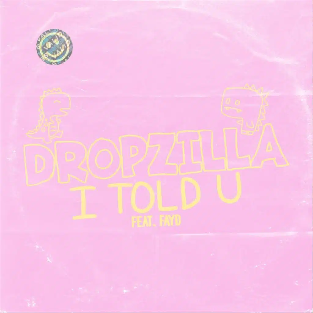 I Told U (feat. Fayd)