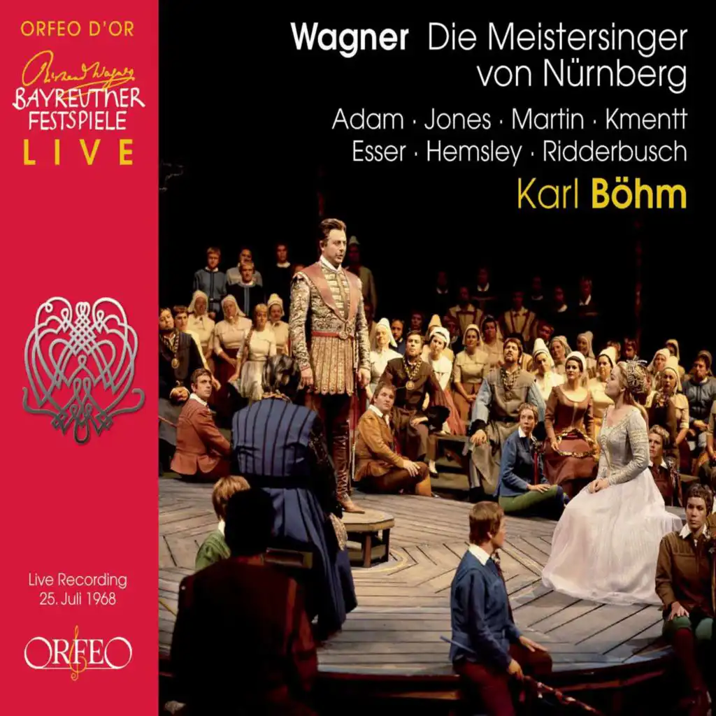 Die Meistersinger von Nürnberg, WWV 96, Act I: Da bin ich! (Live)