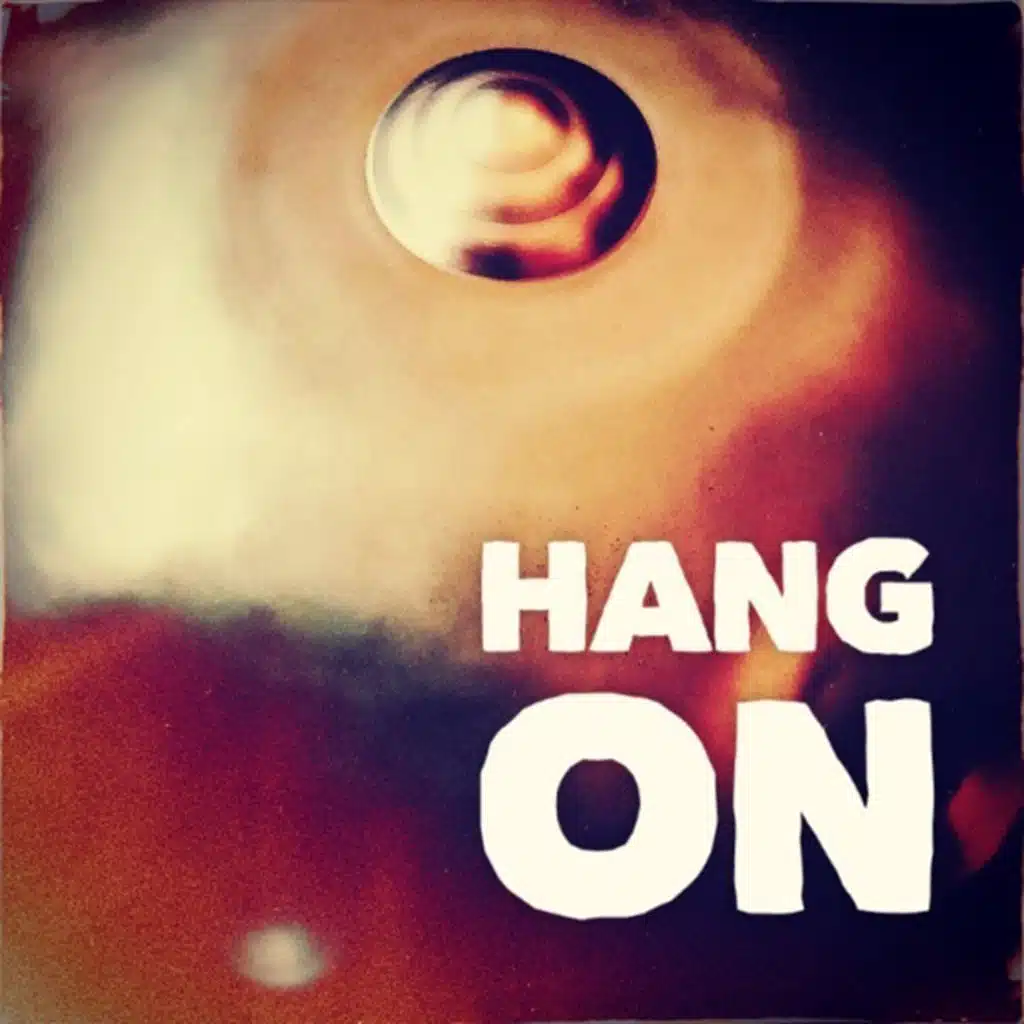 Hang  On (feat. David Devanagari)