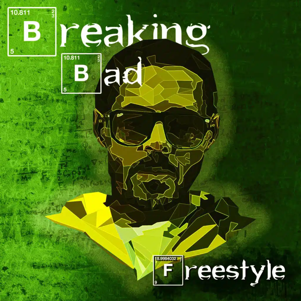Breaking Bad Freestyle