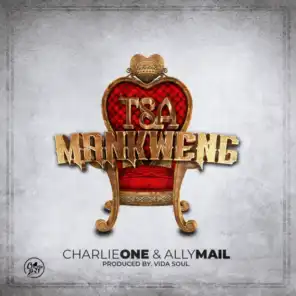 Tsa Mankweng (feat. Ally Mail)