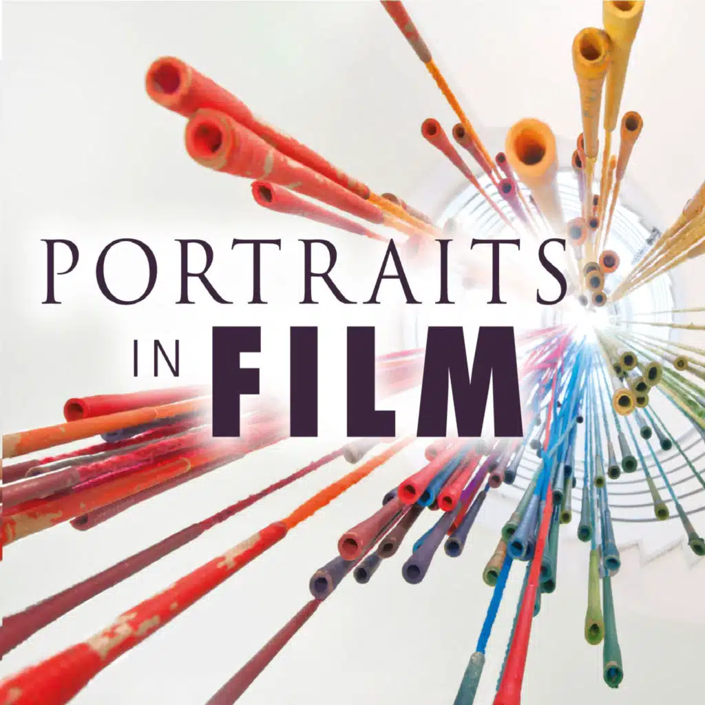 Portraits in Film