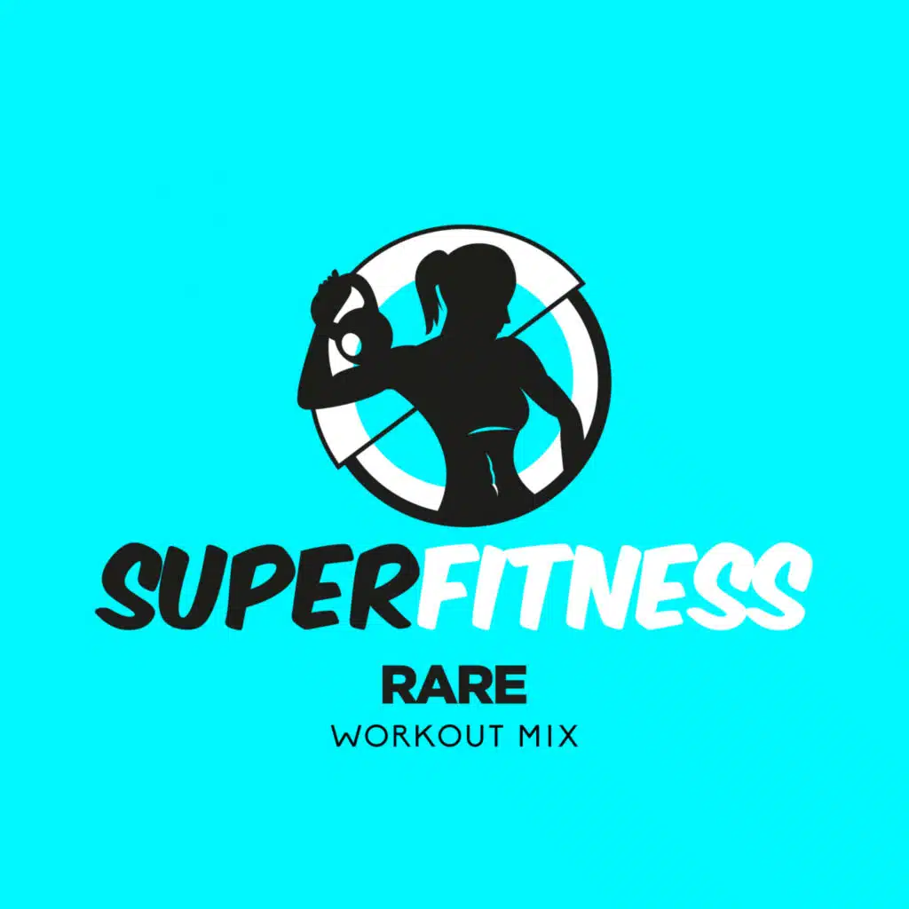 Rare (Instrumental Workout Mix 133 bpm)