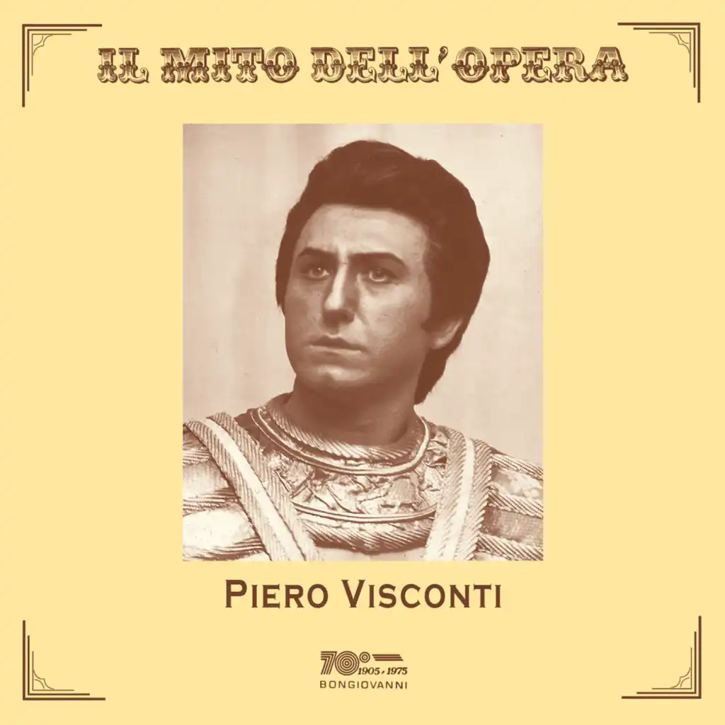 Il mito dell'opera: Piero Visconti (Live)