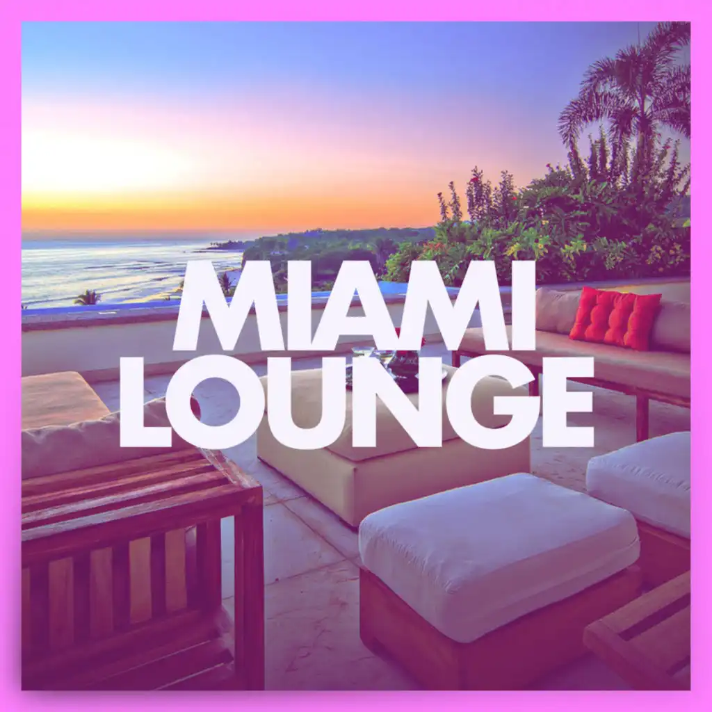 Miami Lounge