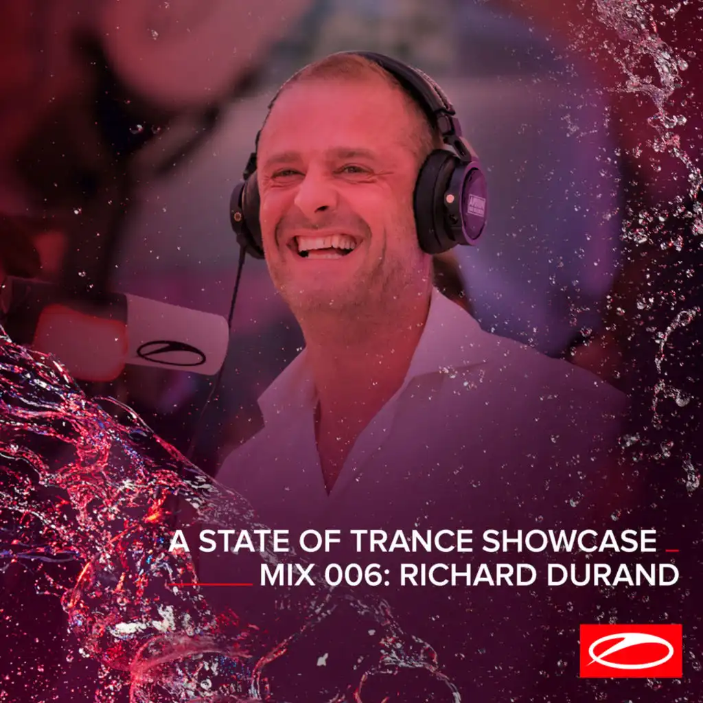 A State Of Trance Showcase - Mix 006: Richard Durand