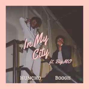 In My City (feat. Big Mo)