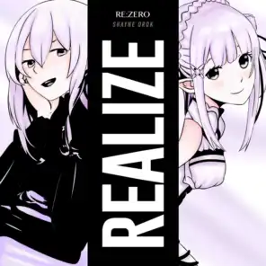 Realize (Re:zero Season 2)