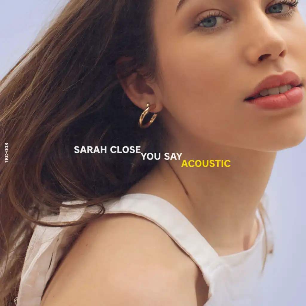 You Say (Acoustic)