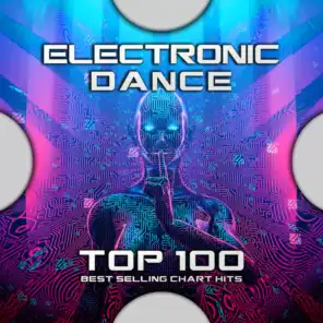 Electronic Dance Music Top 100 Best Selling Chart Hits