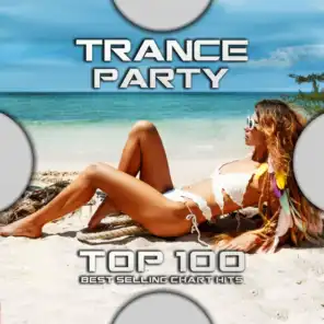 Trance Party Top 100 Best Selling Chart Hits