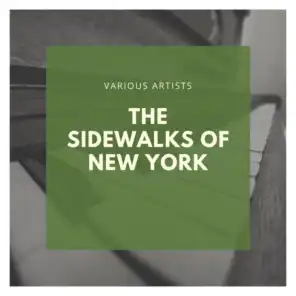 The Sidewalks of New York